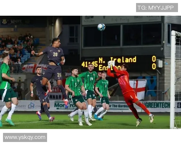 北爱尔兰U21对阵乌克兰U21精彩赛事回顾与分析